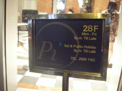 Pi's entrance sign in LKF. Good club for sure.